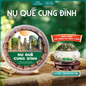 Nhang Nụ Quế Cung Đình